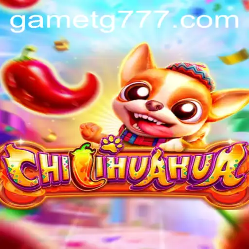 CHILIHUAHUA: A New Spin on Casual Gaming with TG777