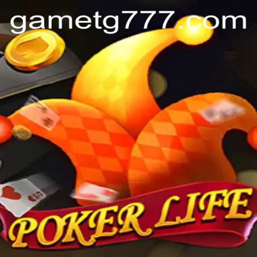 PokerLife: Unveiling the Thrills of TG777
