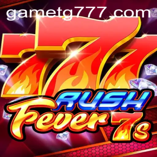 Unveiling RushFever7s: A Thrilling Gaming Experience Powered by TG777
